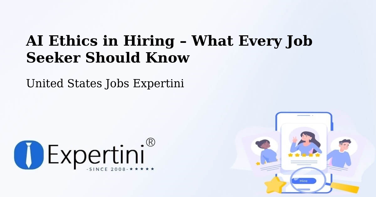 AI Ethics in Recruitment & Hiring – Winfield - Winfield, United States Jobs Expertini